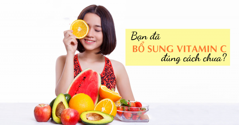 Việc bổ sung Vitamin C từ các nguồn tổng hợp khác là điều cần thiết